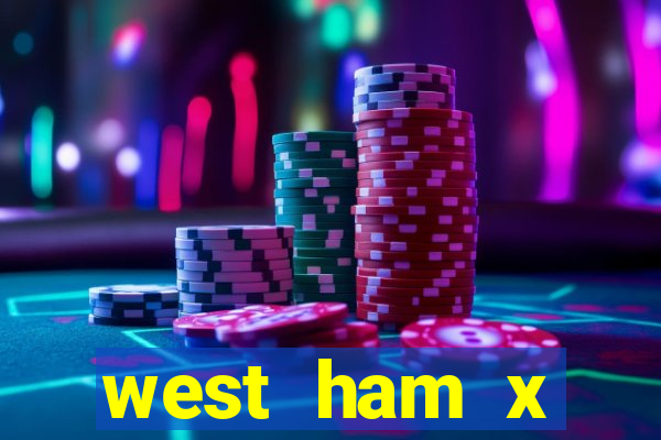 west ham x wolverhampton palpites